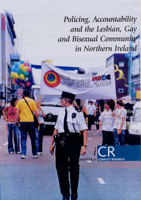 Book cover for Policing, Accountability and the Lesbian, Gay and Bisexual Community in Northern Ireland