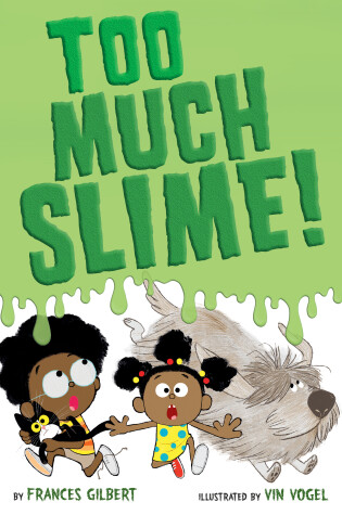 Cover of Too Much Slime!