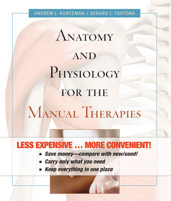 Book cover for Anatomy and Physiology for the Manual Therapies
