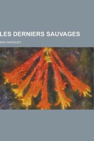 Cover of Les Derniers Sauvages