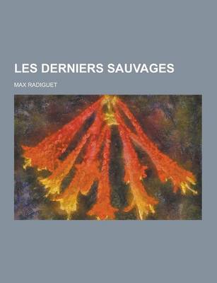 Book cover for Les Derniers Sauvages