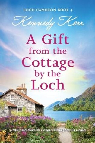 Cover of A Gift from the Cottage by the Loch