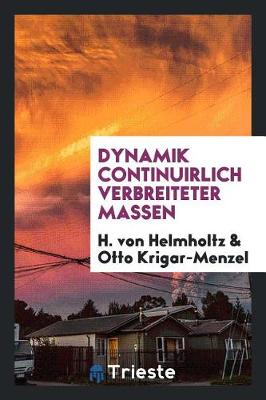 Book cover for Dynamik Continuirlich Verbreiteter Massen