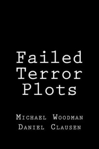 Cover of Failed Terror Plots