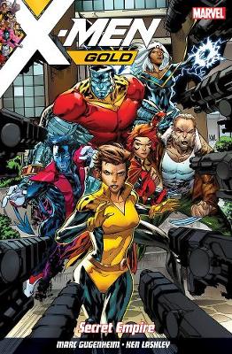 Book cover for X-men: Gold Vol. 2: Secret Empire