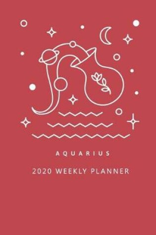 Cover of Aquarius 2020 Weekly Planner (Red)