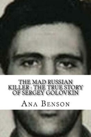 Cover of The Mad Russian Killer