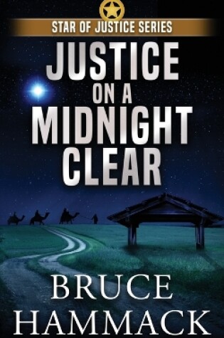 Cover of Justice On A Midnight Clear