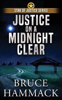 Cover of Justice On A Midnight Clear