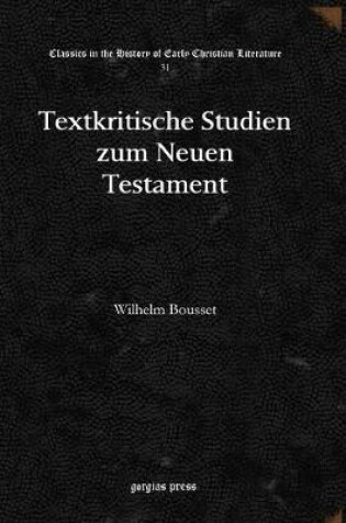 Cover of Textkritische Studien Zum Neuen Testament