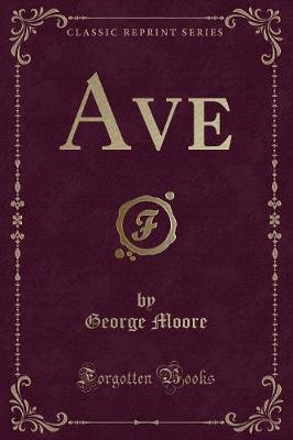 Book cover for Ave (Classic Reprint)