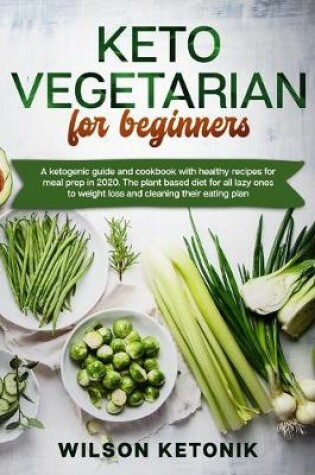 Cover of Keto vegetarian for beginners
