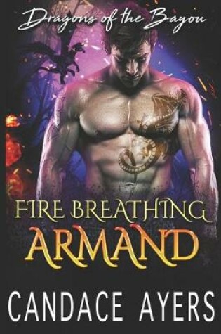 Cover of Fire Breathing Armand