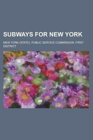 Cover of Subways for New York