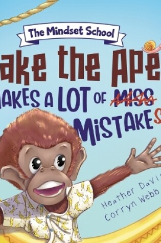 Cover of Jake the Ape Makes a lot of Mistakes!