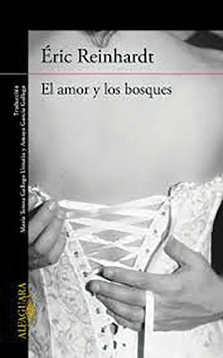 Book cover for El Amor Y Los Bosques