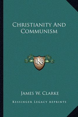 Book cover for Christianity and Communism