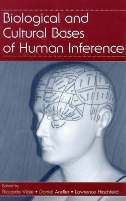 Book cover for Biological and Cultural Bases of Human Inference
