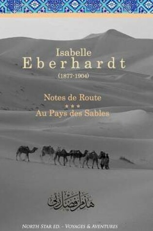Cover of Notes de Route & Au Pays des Sables