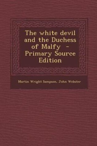 Cover of The White Devil and the Duchess of Malfy