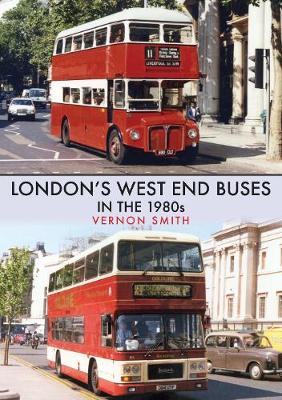 Book cover for London's West End Buses in the 1980s