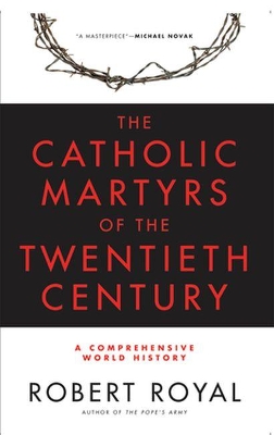 Book cover for Catholic Martyrs of the Twentieth Century