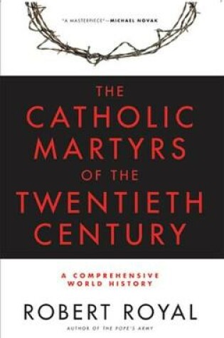 Cover of Catholic Martyrs of the Twentieth Century