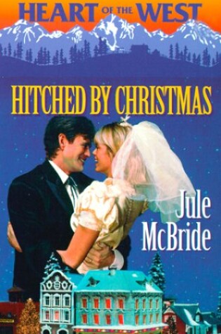 Cover of Hitched by Christmas