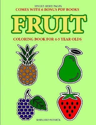 Book cover for Coloring Book for 4-5 Year Olds (Fruit)