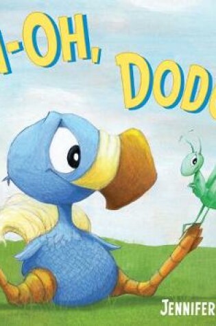 Cover of Uh-Oh, Dodo!