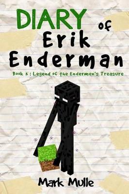 Book cover for Diary of Erik Enderman (Book 3)