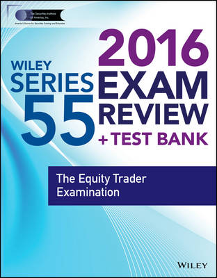 Cover of Wiley Series 55 Exam Review 2016 + Test Bank