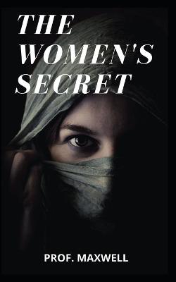 Book cover for The women's secret