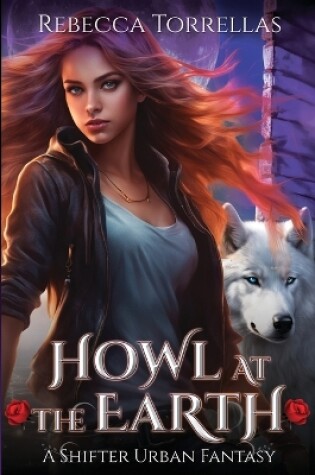 Cover of Howl at the Earth