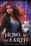 Book cover for Howl at the Earth