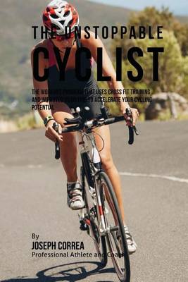 Book cover for The Unstoppable Cyclist