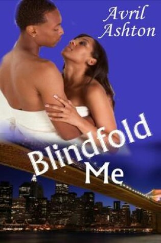 Cover of Blindfold Me