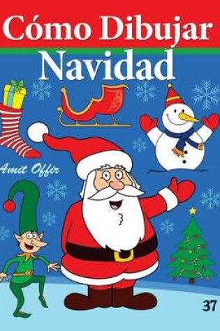 Cover of Cómo Dibujar - Navidad
