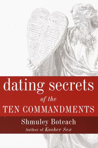 Cover of Dating Secrets of the Ten Commandments