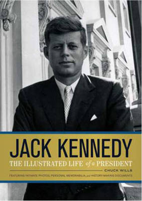 Book cover for Jack Kennedy: Illustrated Life