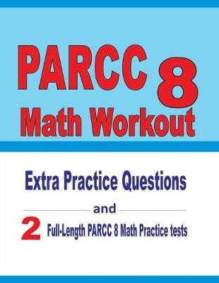 Book cover for PARCC 8 Math Workout