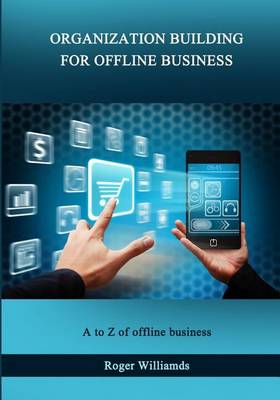 Book cover for Organization Building for Offline Business