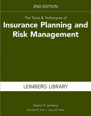 Book cover for The Tools & Techniques of Insurance Planning and Risk Management, 2nd Edition