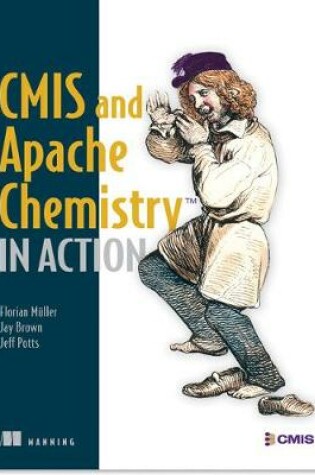 Cover of CMIS and Apache Chemistry in Action