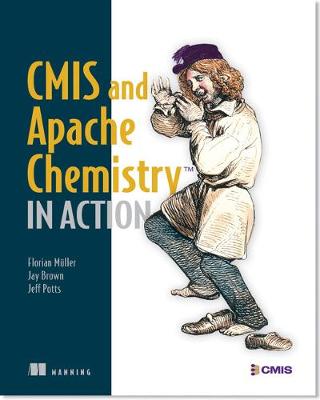 Book cover for CMIS and Apache Chemistry in Action