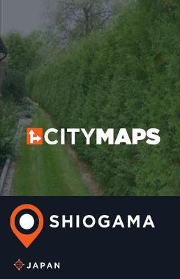 Book cover for City Maps Shiogama Japan