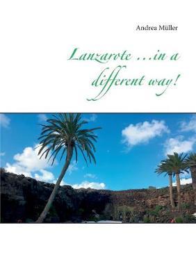 Book cover for Lanzarote ...in a different way!