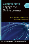 Book cover for Continuing to Engage the Online Learner