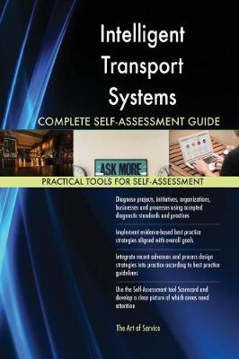 Book cover for Intelligent Transport Systems Complete Self-Assessment Guide