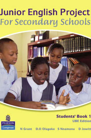 Cover of Nigeria Junior English Project for Secondary Schools Students' Book  1